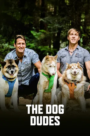 The Dog Dudes: Pack Power