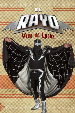 El Rayo Vida de Lucha