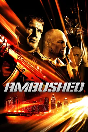 Ambushed