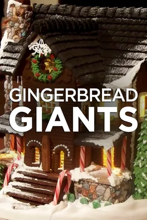 Gingerbread Giants