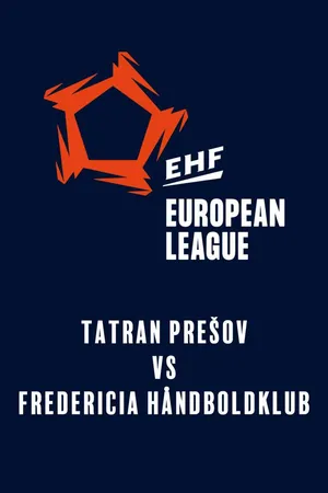 EHF European League: TATRAN Prešov vs. Fredericia Håndboldklub (11. november 2025)