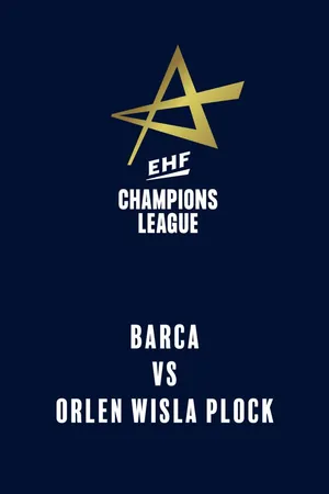 EHF Champions League: Barca - ORLEN Wisla Plock (13 november 2025)