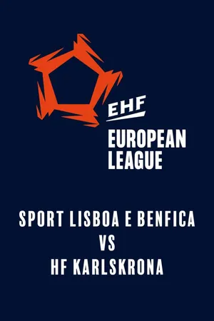 EHF European League: Sport Lisboa e Benfica - HF Karlskrona (18 november 2025)