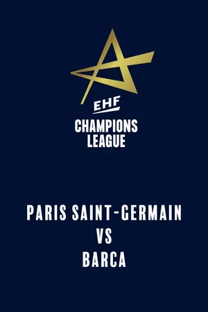 EHF Champions League: Paris Saint-Germain vs. Barca (18. november 2025)