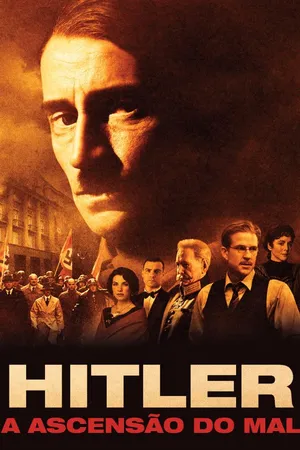 Hitler: A Ascensão do Mal