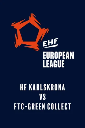 EHF European League: HF Karlskrona - FTC-Green Collect (2 december 2025)