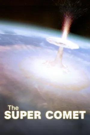The Super Comet