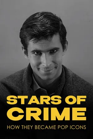 Estrellas del crimen: cómo se convirtieron en íconos del pop