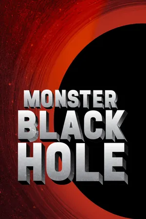 Monster Black Hole