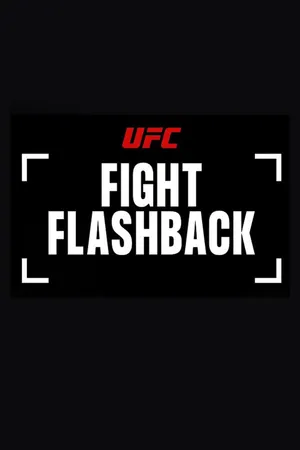 UFC Fight Flashback