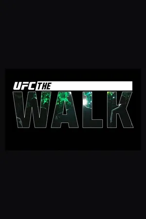 UFC The Walk