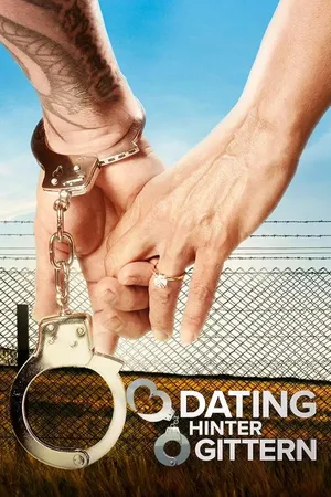 Dating Hinter Gittern