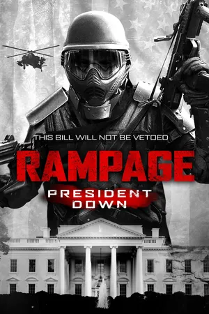 Rampage: President Down