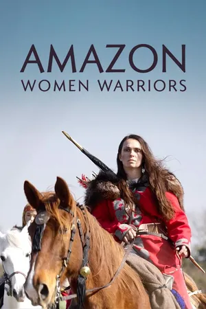 Amazon: Women Warriors