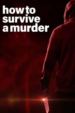 How To Survive A Murder