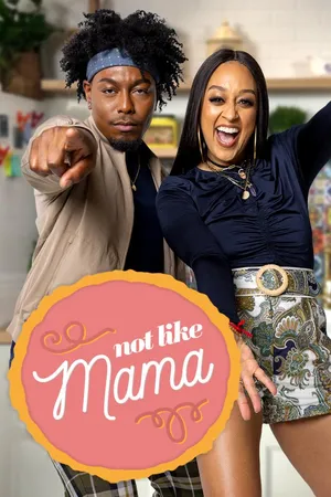 Not Like Mama