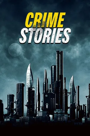 Crime Stories