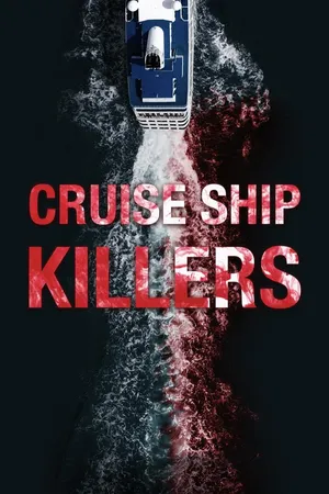 Cruise Ship Killers