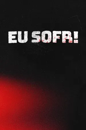 Eu Sofri
