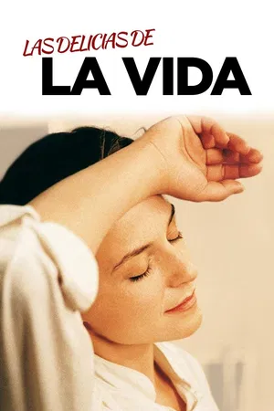 Las delicias de la vida