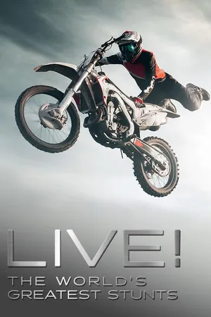 Live! The World's Greatest Stunts