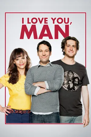 I Love You, Man