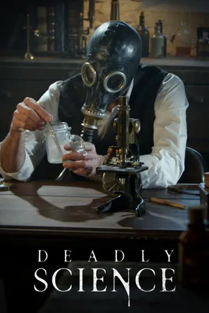 Deadly Science