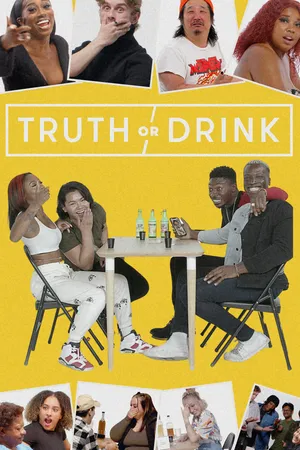 Truth or Drink