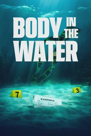 Body In The Water