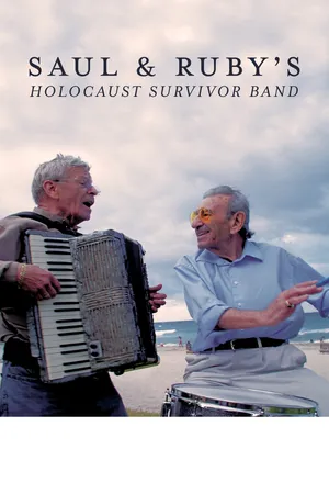 Saul And Ruby's Holocaust Survivor Band