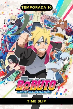 Boruto: Naruto Next Generations: Time Slip