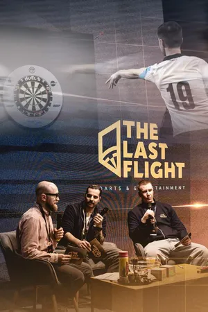 The Last Flight - Deutschlands erste Entertainment Darts-Liga