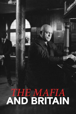 Ross Kemp: Mafia and Britain