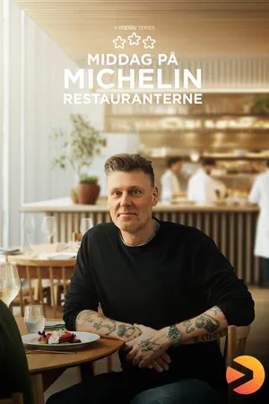 Middag på Michelin-restauranterne