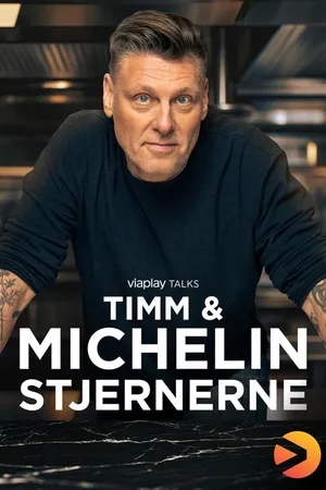 Timm & Michelin-stjernerne