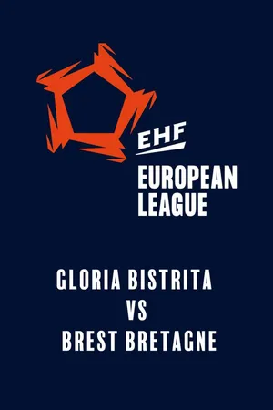 EHF Women's Champions League: Gloria Bistrita - Brest Bretagne
