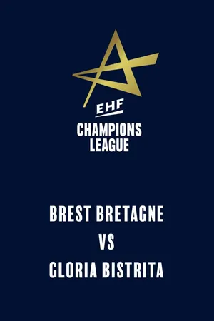 EHF Women's Champions League: Brest Bretagne - Gloria Bistrita