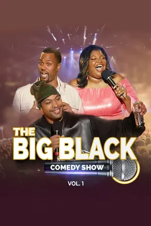 The Big Black Comedy Show, Vol. 1