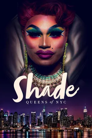 Shade: Queens of NYC