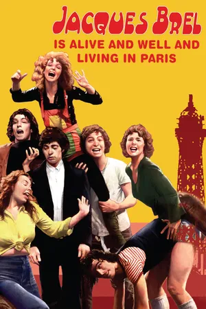 Jacques Brel is Alive and Well and Living in Paris