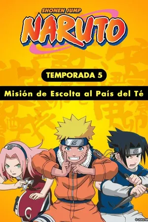 Naruto – Misión de Escolta al País del Té