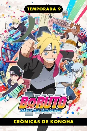 Boruto - Crónicas de Konoha