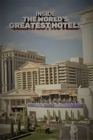 World's Greatest Hotels