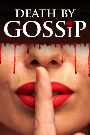Death By Gossip