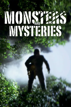 Monsters and Mysteries
