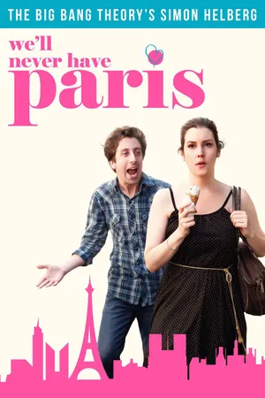 We'll Never Have Paris