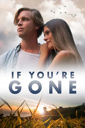 If You're Gone
