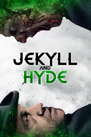 Jekyll & Hyde