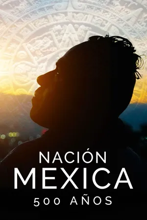 Nación Mexica: 500 años