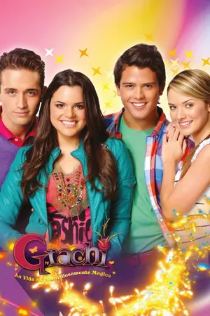 Grachi - Uma Vida de Pura Magia